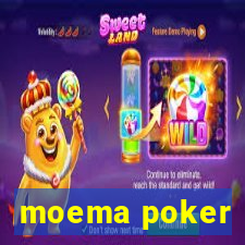 moema poker